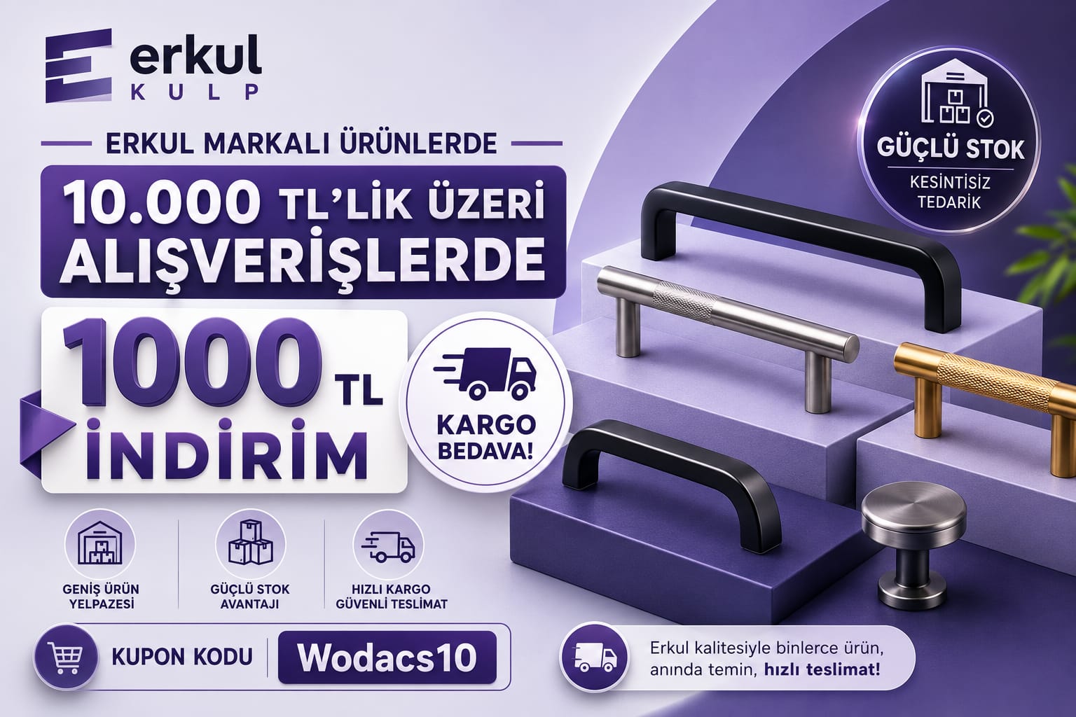 Erkul Kulp'ta Kaçırılmayacak Fırsat!